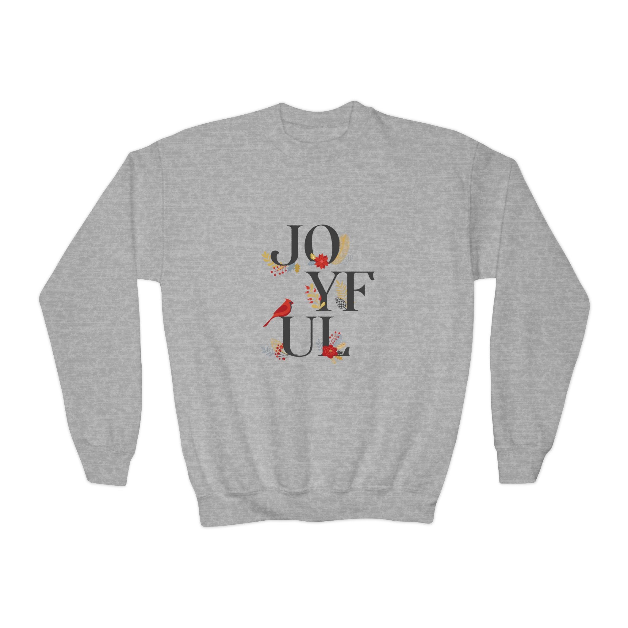 Joyful Sweatshirt